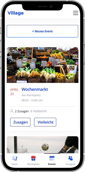 Smartphone mit geöffneter ‚Village‘-App, die ein Event anzeigt: Wochenmarkt am 25. April von 08:00 bis 14:00 Uhr am Marktplatz, mit Buttons zum Zusagen oder Vielleicht.